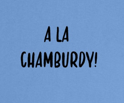 A LA CHAMBURDY