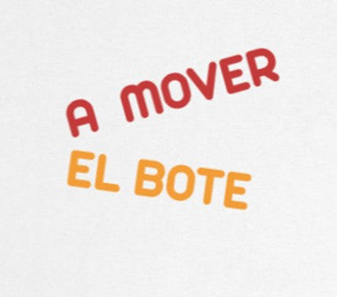 A MOVER EL BOTE