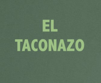 EL TACONAZO